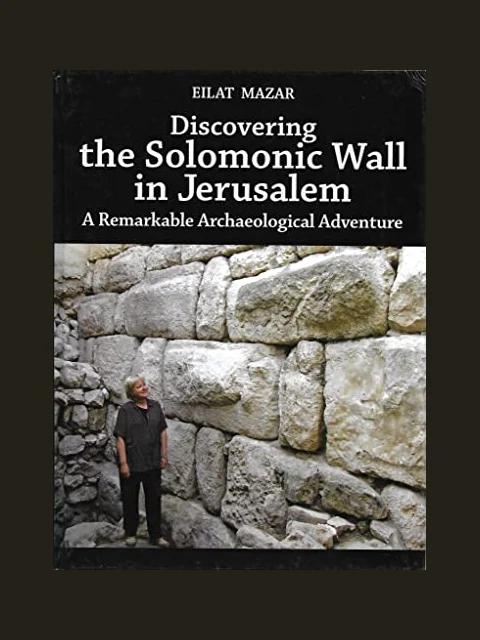 Cover of Discovering the Solomonic Wall in Jerusalem by Eilat Mazar